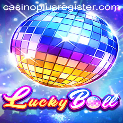 Discover the Thrill of LuckyBall: A New Era in Casino Plus Gaming