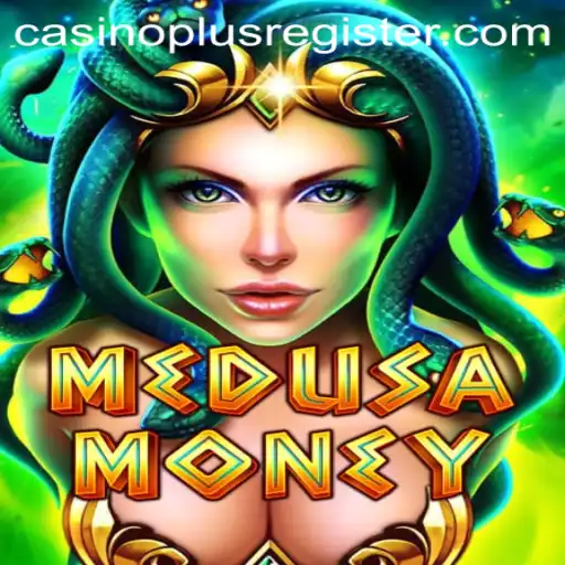 Medusa Money: Unveiling the Casino Plus Experience