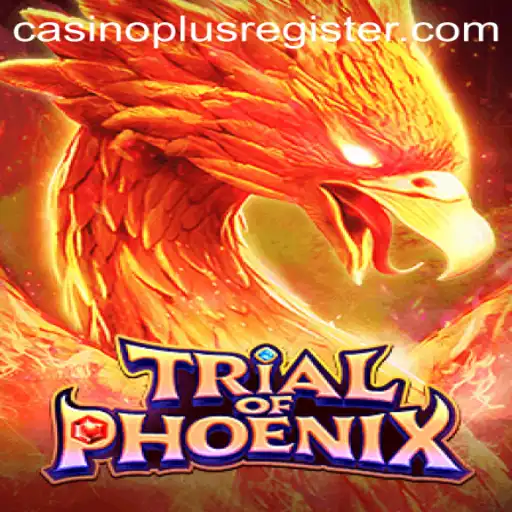Discover the Thrilling World of TrialofPhoenix: A Casino Plus Experience